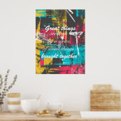 Cool verfstreken beroemd citaat "Geweldige dingen Poster (Keuken)