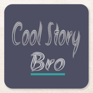 Cool Verhaal Bro Grappig Populair Trendy Kartonnen Onderzetters