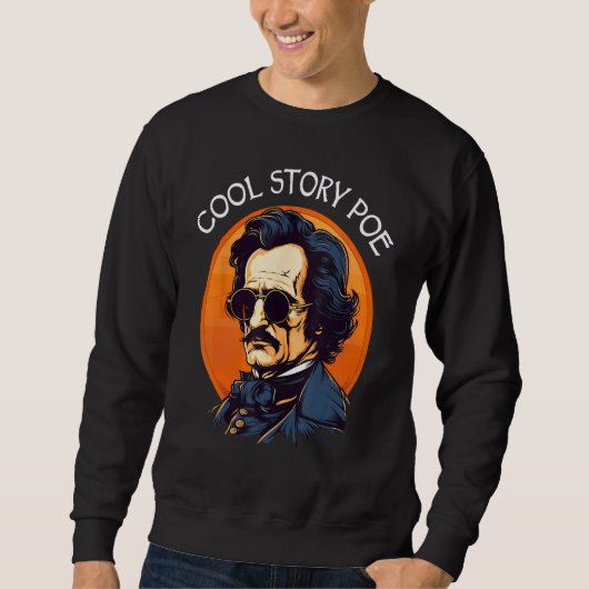 Cool verhaal Poe Edgar Allan Poe Trui (Voorkant)