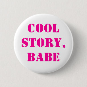 Cool verhaalbabe ronde button 5,7 cm