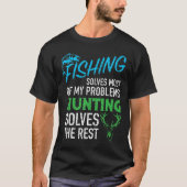 Cool Vist jagen lost mijn problemen op Funny Hunte T-shirt (Voorkant)