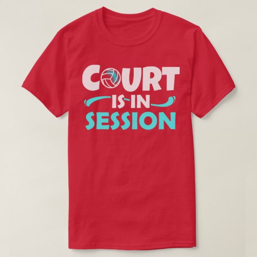 Cool Volleyball Gift Print Court in Session Volley T-shirt (Design voorkant)