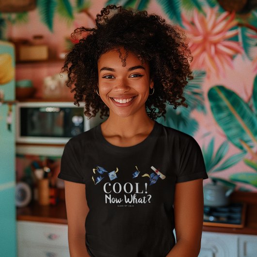 Cool! Wat nu? | Grappige afstuderen T-shirt