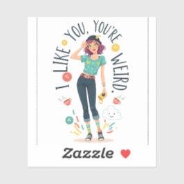 Cool Weird Girl Illustration I Like You Quirky  Sticker