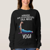 Cool Yoga For Men Women Yogi Physical Exercise The Trui (Voorkant)