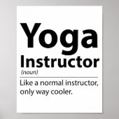 Cool Yoga Instructor Definition Funny Yoga Lover  Poster (Voorkant)