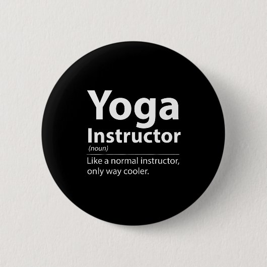 Cool Yoga Instructor Definition Funny Yoga Lover  Ronde Button 5,7 Cm (Voorkant)
