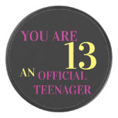 Cool You Are 13 Zwart Geel Roze Verjaardag Hockey Puck (Voorkant)