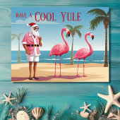 Cool Yule Santa en Flamingos Beach Kerstmis Feestdagenkaart