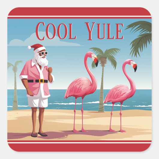 Cool Yule Santa en Flamingos Beach Kerstmis Vierkante Sticker (Voorkant)