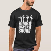 Cool Zombie Response Squad Funny T-shirt (Voorkant)