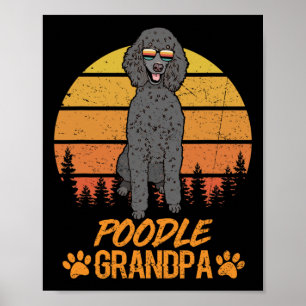 Cool Zwart Standaard Poedel Hond Opa Vaders Dag Poster