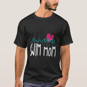 Cool Zwemmen Mam Hart Grappig Zwembad Zwemmer Moed T-shirt
