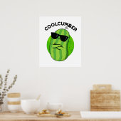Coolcumber Funny Veggie Cucumber Pun Poster (Keuken)