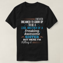 Coole Broer Van Ontzettend Awesome Zus Cadeau