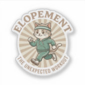 Coole Elopement Autisme Kat Humor Onverwachte Work Sticker (Voorkant)