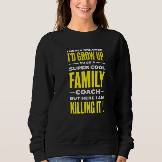 Coole familiecoach Relatie humor Familie ondersteu Trui