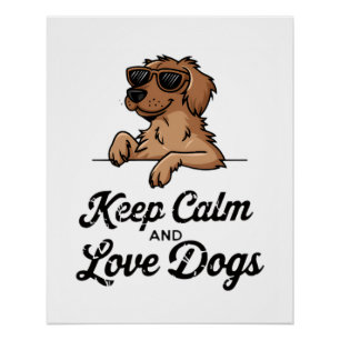 Coole Hondenliefhebber Set, Blijf Kalmpjes En Lief Perfect Poster