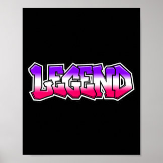 Coole Legende Graffiti Slogan Tekst Citaat Cadeau  Poster