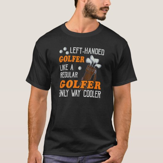 Coole linkshandige golfer  links golfen t-shirt (Voorkant)