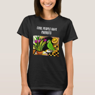Coole mensen hebben parkieten t-shirt