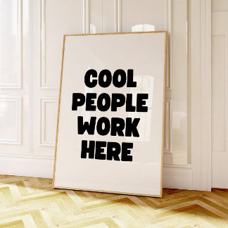 Coole Mensen Werken Hier Kantoorprint Poster