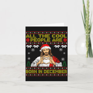 Coole Mensen Worden Geboren In December Christelij Kaart
