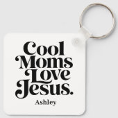 Coole moeders houden van Jezus Sleutelhanger (Achterkant)
