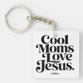 Coole moeders houden van Jezus Sleutelhanger (Voorkant)