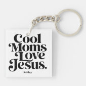 Coole moeders houden van Jezus Sleutelhanger (Achterkant)