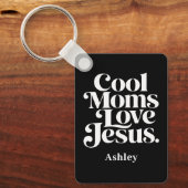 Coole moeders houden van Jezus Sleutelhanger (Voorkant)