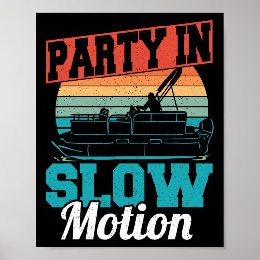 Coole Party In Slow Motion Retro Pontonboot Vinta Poster (Voorkant)