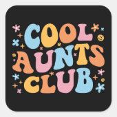 Coole tantes Club III Vierkante Sticker (Voorkant)