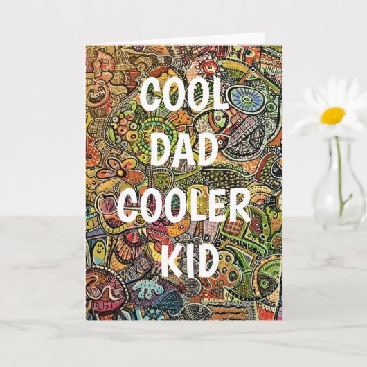 COOLE VADER NOG COOLER KIND grappige quote acryl a Kaart (Kleine Plant)