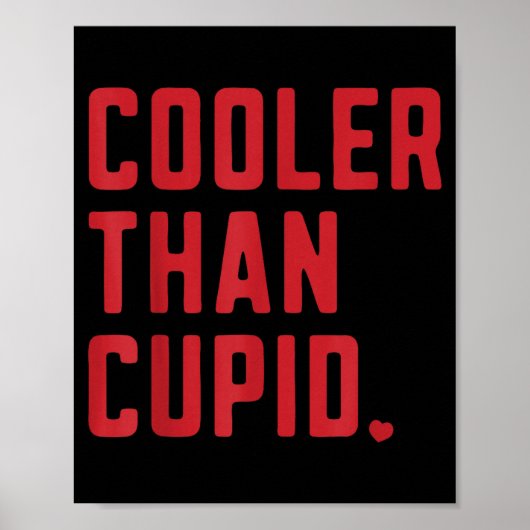 Cooler Than Cud Cute Valentine's Day Kids Boys Gir Poster (Voorkant)