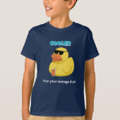 Cooler Than Your Average Duck Funny T-Shirt (Voorkant)