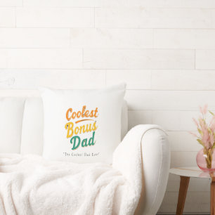 Coolest Bonus Dad Kussen – Oprechte Aangepaste