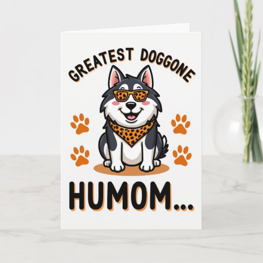 Coolest Dog Humom Ever Card Kaart (Voorkant)