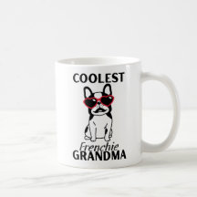 Coolest Frenchie Oma, Grappige Franse Bulldog