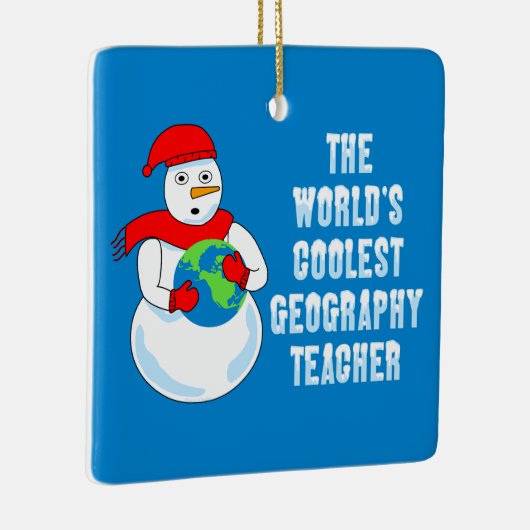 Coolest Geography Teacher Keramisch Ornament (Rechts)