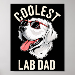 Coolest Lab Dad Dog Labrador hondeneigenaar Pet Lo Poster