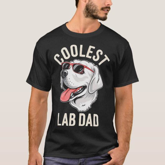Coolest Lab Dad Dog Labrador hondeneigenaar Pet Lo T-shirt (Voorkant)
