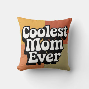 Coolest Mom Ooit Retro Groovy Tekst Kussen