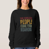 Coolest people come from Roanoke   Trui (Voorkant)