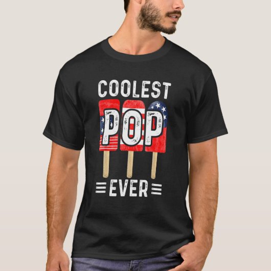 Coolest Pop Ever Popsicle Men Best Dad Ever Cool F T-shirt (Voorkant)