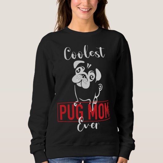 Coolest Pug Mom Ooit Classic T-Shirt 367 (Voorkant)