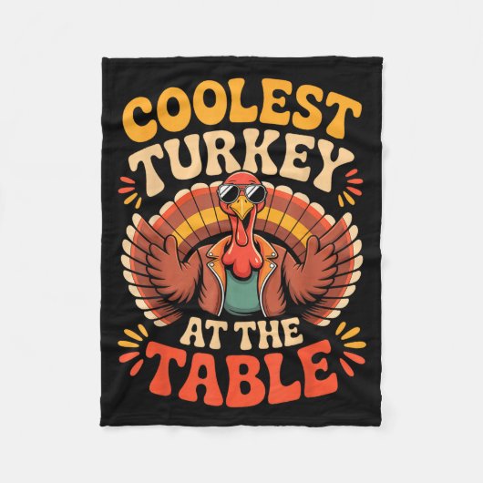 Coolest Turkey At The Table Funny Thanksgiving Out Fleece Deken (Voorkant)