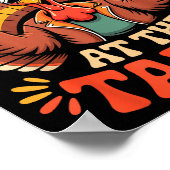 Coolest Turkey At The Table Funny Thanksgiving Out Poster (Hoek)