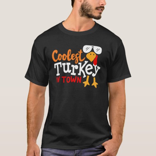 Coolest Turkey In Town Happy Thanksgiving Gobble T T-shirt (Voorkant)