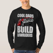 Cools Vaders Bouwen Lowriders Hem Haar Mannen Vrou T-shirt (Voorkant)